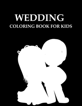 Paperback Wedding Coloring Book For Kids Book