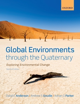 Paperback Global Environments Through the Quaternary: Exploring Evironmental Change Book