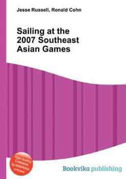 Paperback Sailing at the 2007 Southeast Asian Games Book