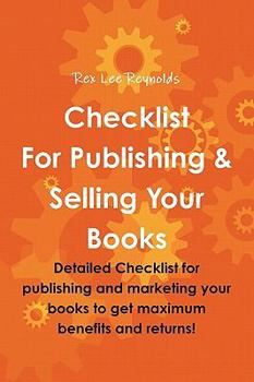 Paperback Checklist For Publishing & Selling Your Books Book