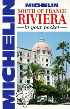 Michelin In Your Pocket South of France: Riviera, 1e - Book  of the Michelin In Your Pocket