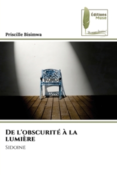 Paperback De l'obscurité à la lumière [French] Book