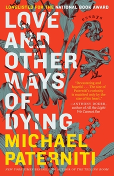 Paperback Love and Other Ways of Dying: Essays Book