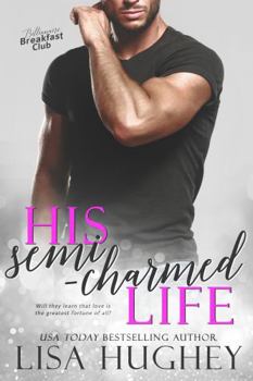 His Semi-Charmed Life - Book #11 of the Camp Firefly Falls
