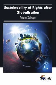 Hardcover Sustainability of Rights After Globalisation Book