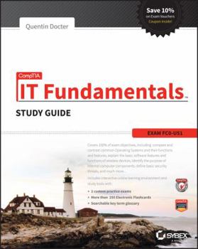 Paperback Comptia IT Fundamentals Study Guide: Exam FC0-U51 Book