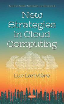 Hardcover New Strategies in Cloud Computing Book
