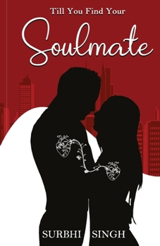 Paperback Till You Find Your Soulmate Book