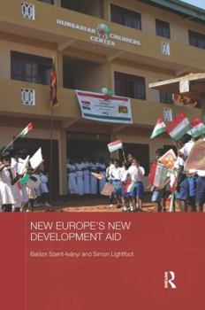 Paperback New Europe's New Development Aid Book