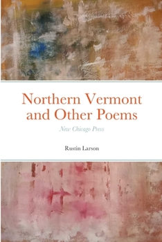 Paperback Northern Vermont and Other Poems Book