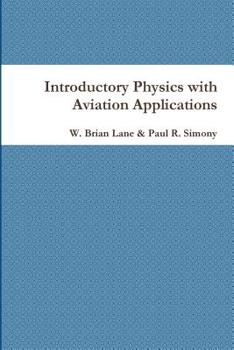 Paperback Introductory Physics with Aviation Applications Book