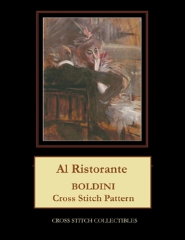 Paperback Al Ristorante: Boldini Cross Stitch Pattern Book