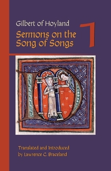 Gilbert of Hoyland: Sermons on the Song of Songs, Volume 1