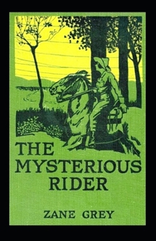 Paperback The Mysterious Rider Annotated Book