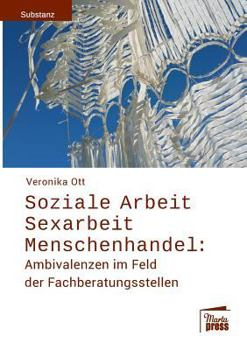 Paperback Soziale Arbeit - Sexarbeit - Menschenhandel [German] Book