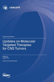 Hardcover Updates on Molecular Targeted Therapies for CNS Tumors Book