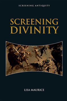 Screening Divinity - Book  of the Screening Antiquity