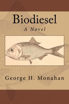Paperback Biodiesel: A Novel Book