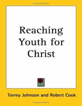 Paperback Reaching Youth for Christ Book