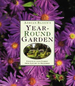 Hardcover Year-Round Garden: Colour in Your Garden from January to December Book