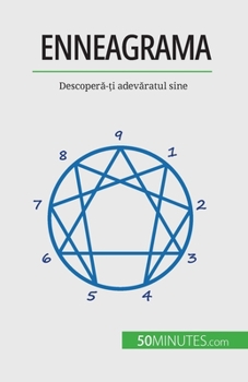 Paperback Enneagrama: Descoperă-ți adevăratul sine [Romanian] Book