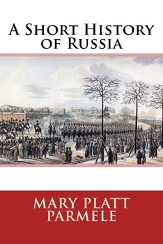 A Short History of Russia - Book  of the A Short History