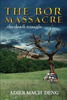 Paperback The Bor Massacre: The Death Triangle Book