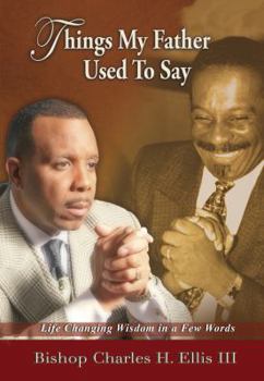 Paperback Things My Father Used To Say Book
