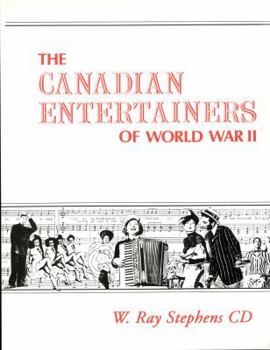 Paperback Canadian Entertainers of World War II Book