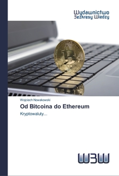 Paperback Od Bitcoina do Ethereum [Polish] Book