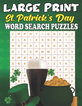 Paperback Large Print St. Patrick's Day Word Search Puzzle: 2022 Word Search Puzzles Large Print with Solutions Book