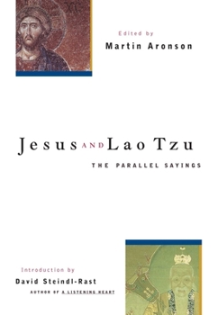 Paperback Jesus and Lao Tzu: The Parallel Sayings Book