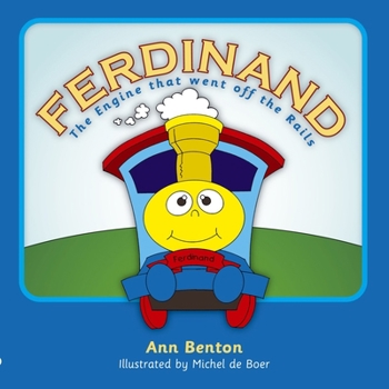 Paperback Ferdinand: The Engine Who Went Off the Rails Book