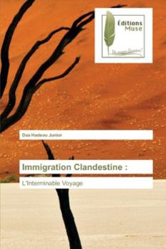 Paperback Immigration Clandestine [French] Book