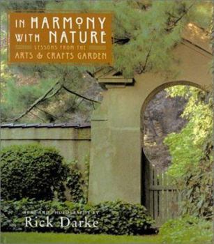 Paperback In Harmony with Nature: Lessons from the Arts and Crafts Garden Book