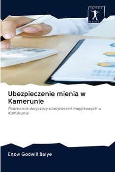 Paperback Ubezpieczenie mienia w Kamerunie [Polish] Book