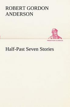Paperback Half-Past Seven Stories Book