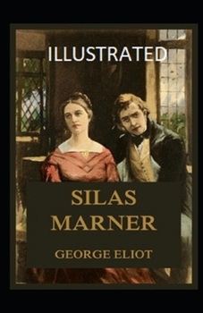 Paperback Silas Marner Illustrated Book
