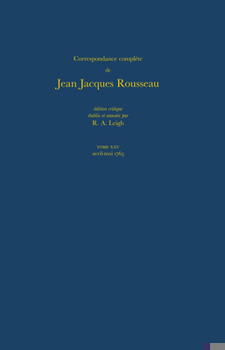 Hardcover Correspondance Complète de Rousseau (Complete Correspondence of Rousseau) 25 [French] Book