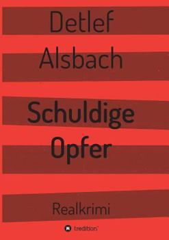 Paperback Schuldige Opfer [German] Book