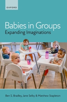 Hardcover Babies in Groups: Expanding Imaginations Book
