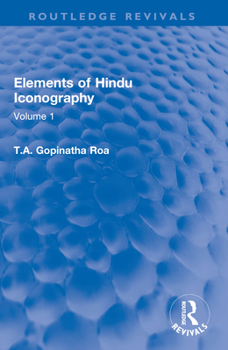 Paperback Elements of Hindu Iconography: Volume 1 Book