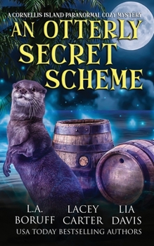 Paperback An Otterly Secret Scheme: A Paranormal Women's Fiction Complete Series Book