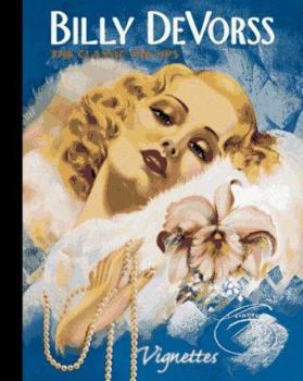 Paperback Billy Devorss: The Classic Pin-Ups (Vignettes) Book