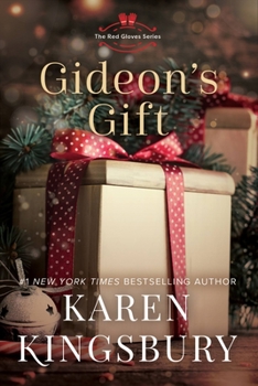 Gideon's Gift - Book #1 of the Red Gloves