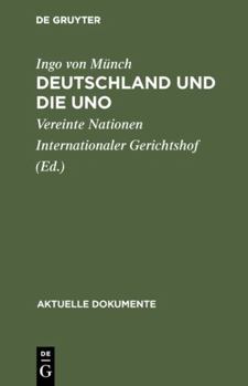 Hardcover Deutschland und die UNO (Aktuelle Dokumente) (German Edition) [German] Book