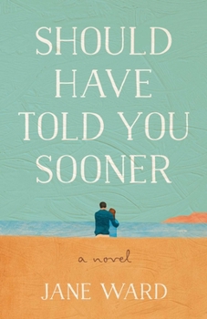 Paperback Should Have Told You Sooner Book