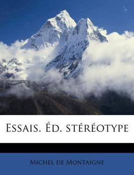 Paperback Essais. Éd. stéréotype [French] Book