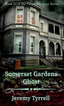 Paperback Somerset Gardens Ghost Book