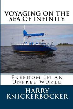 Paperback Voyaging On The Sea Of Infinity: Seeking peace In A Turbulent World Book
